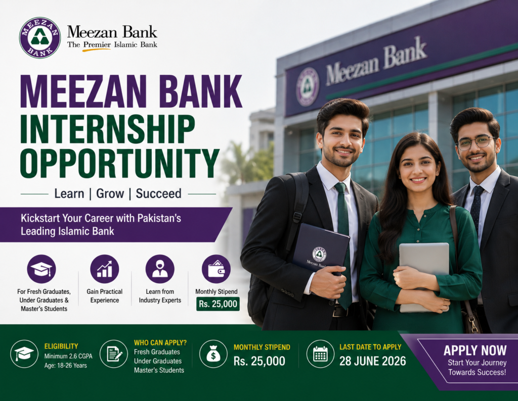 Meezan Bank Internship Opportunity 2026 | Apply Before The Deadline